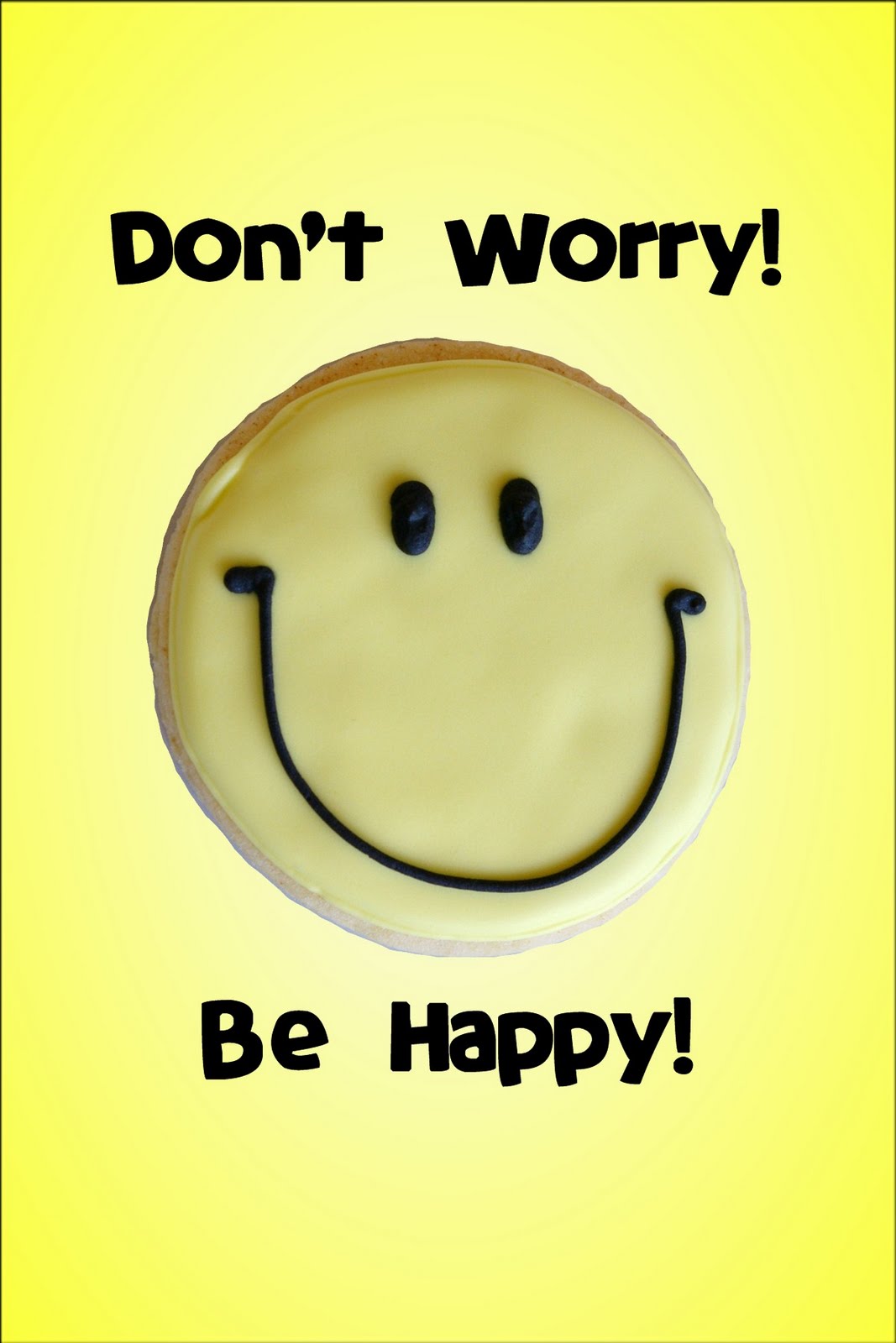 Don't worry...be happy!.jpg