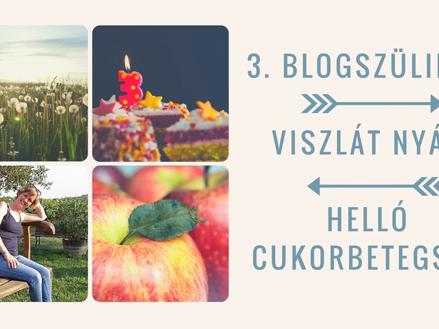 Blogszülinap #3, viszlát nyár, helló cukorbetegség