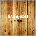 III. fejezet - II. rész