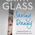 6. Cathy Glass: Saving Danny