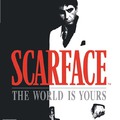 Scarface - The world is yours