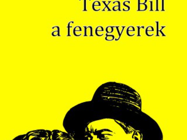 Rejtő Jenő: Texas Bill