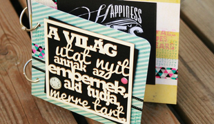 Gyűjtsd össze és valósítsd meg álmaidat! - Scrapbook workshop