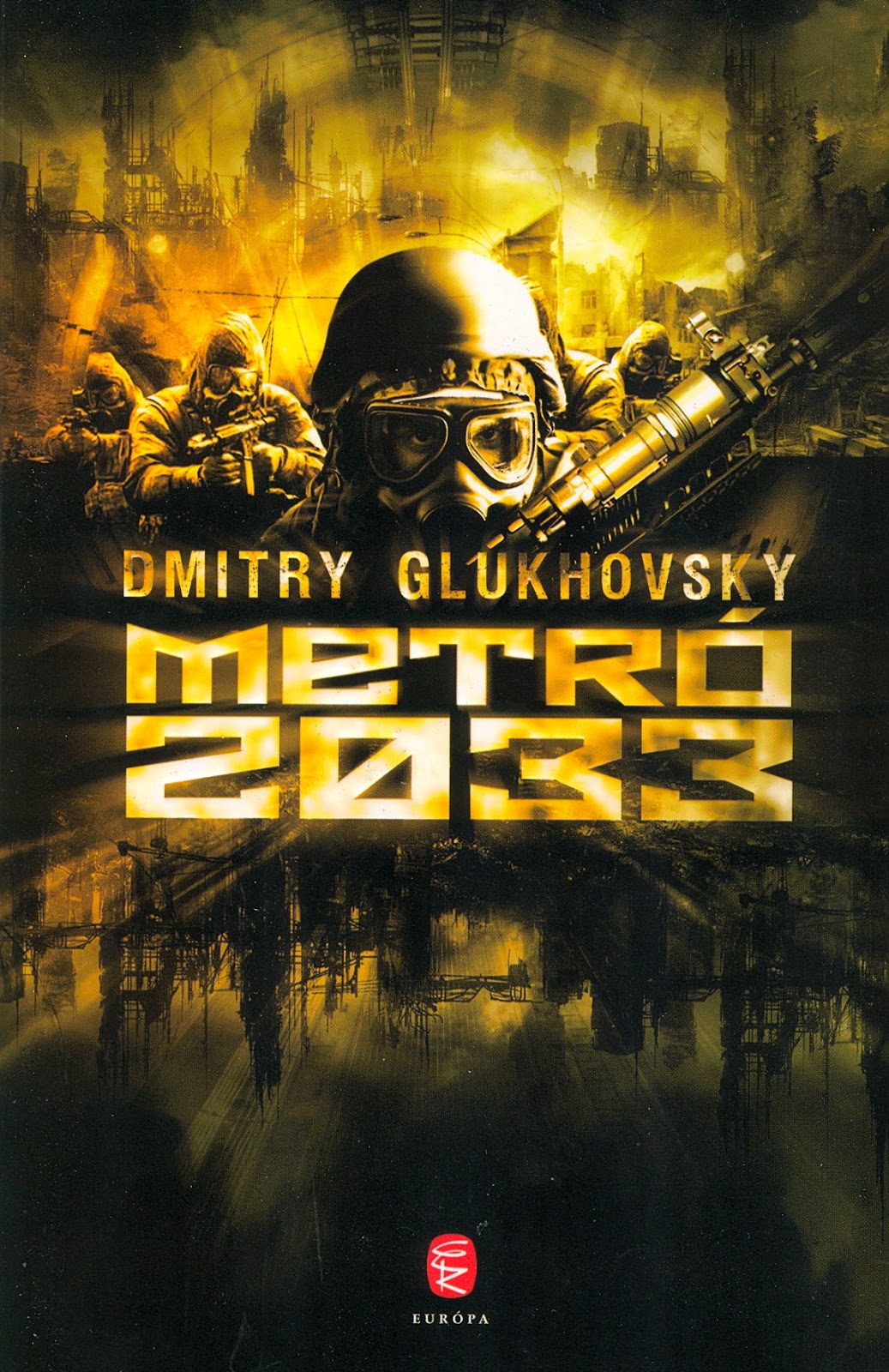 Dmitry Glukhovsky - [Metró 01.] - Metró 2033_cover.jpg