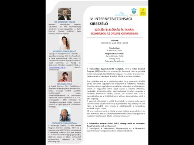 IV. Internetbiztonsági Kibeszélő. SZÜLŐI FELELŐSSÉG ÉS TANÁRI ELVÁRÁSOK AZ ONLINE OKTATÁSBAN