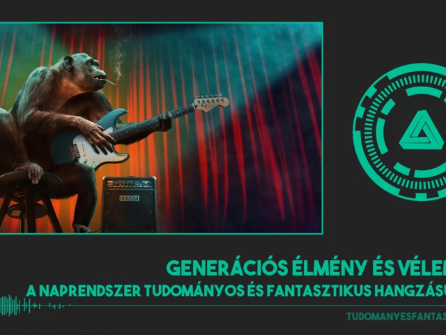 A Naprendszer tudományos és fantasztikus hangzású zenéi