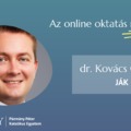 Az online oktatás mesterei: interjú dr. Kovács Györggyel