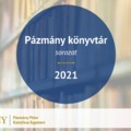 Pázmány könyvtár 2021