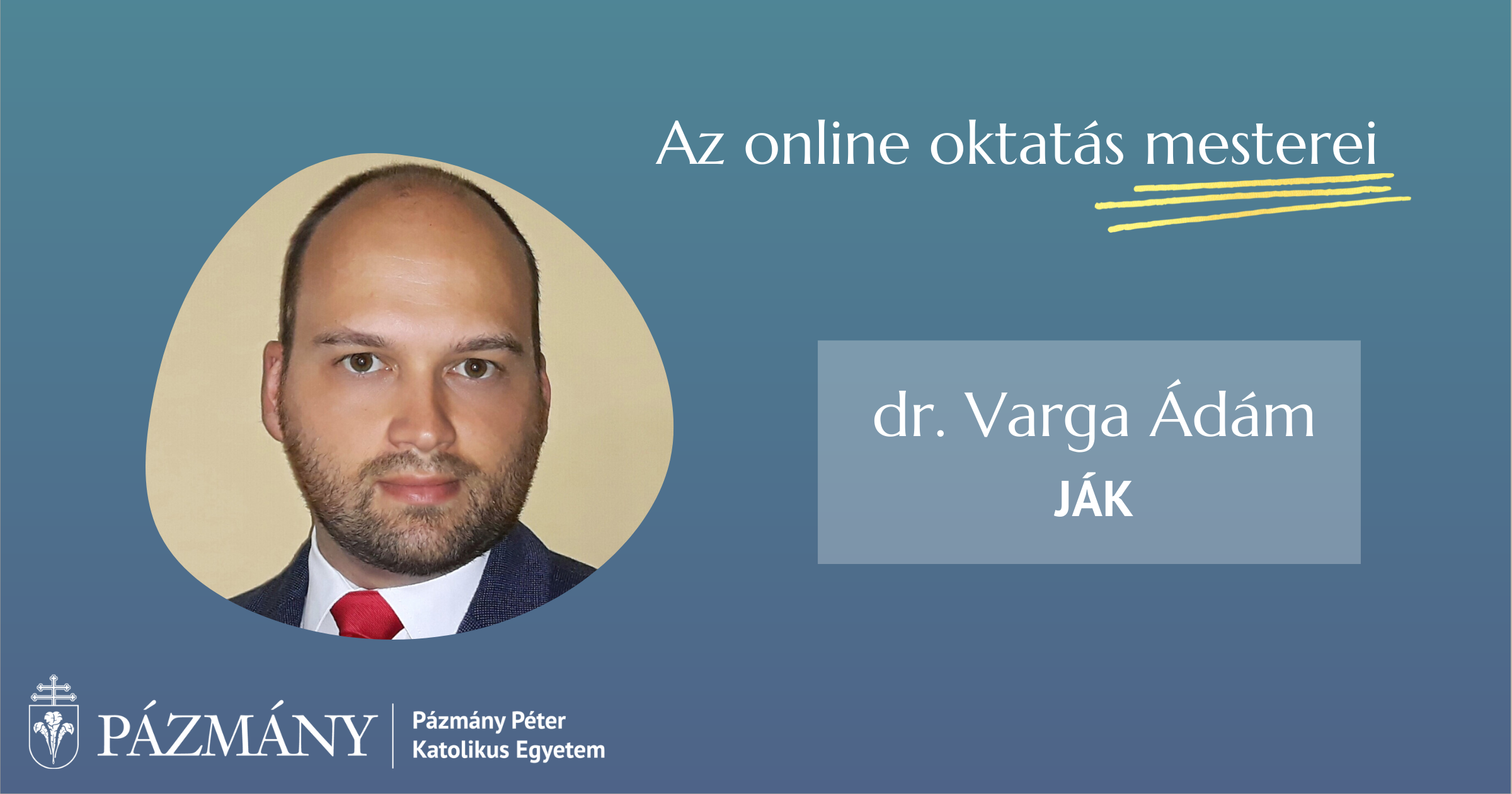 Az online oktatás mesterei: interjú Varga Ádámmal