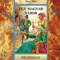 Jókai Mór: Egy magyar nábob