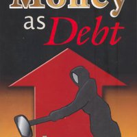 A pénz nem más, mint Adósság - Avagy a modern rabszolgaság