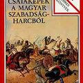 Jókai Mór: Csataképek a magyar szabadságharcból