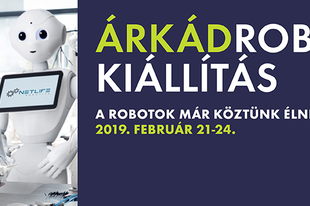 A robotok veszik át az uralmat a budapesti ÁRKÁD-ban február végén