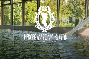 MEGÚJULT A HERCEGASSZONY BIRTOK WELLNESS RÉSZLEGE!