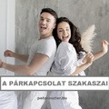 PÁRKAPCSOLAT SZAKASZAI