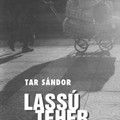 Tar Sándor - Lassú teher (1998)