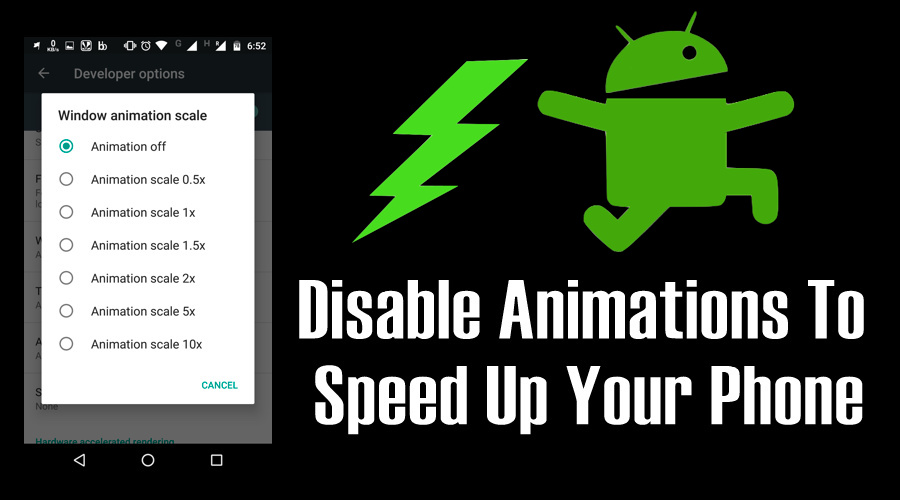 disable-animations-speed-up-android.jpg