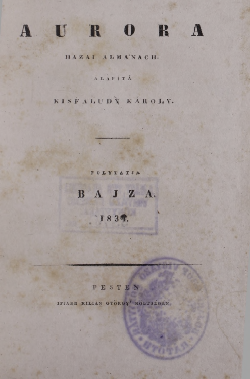 Aurora: hazai almanach, 1834 (MTA KIK)