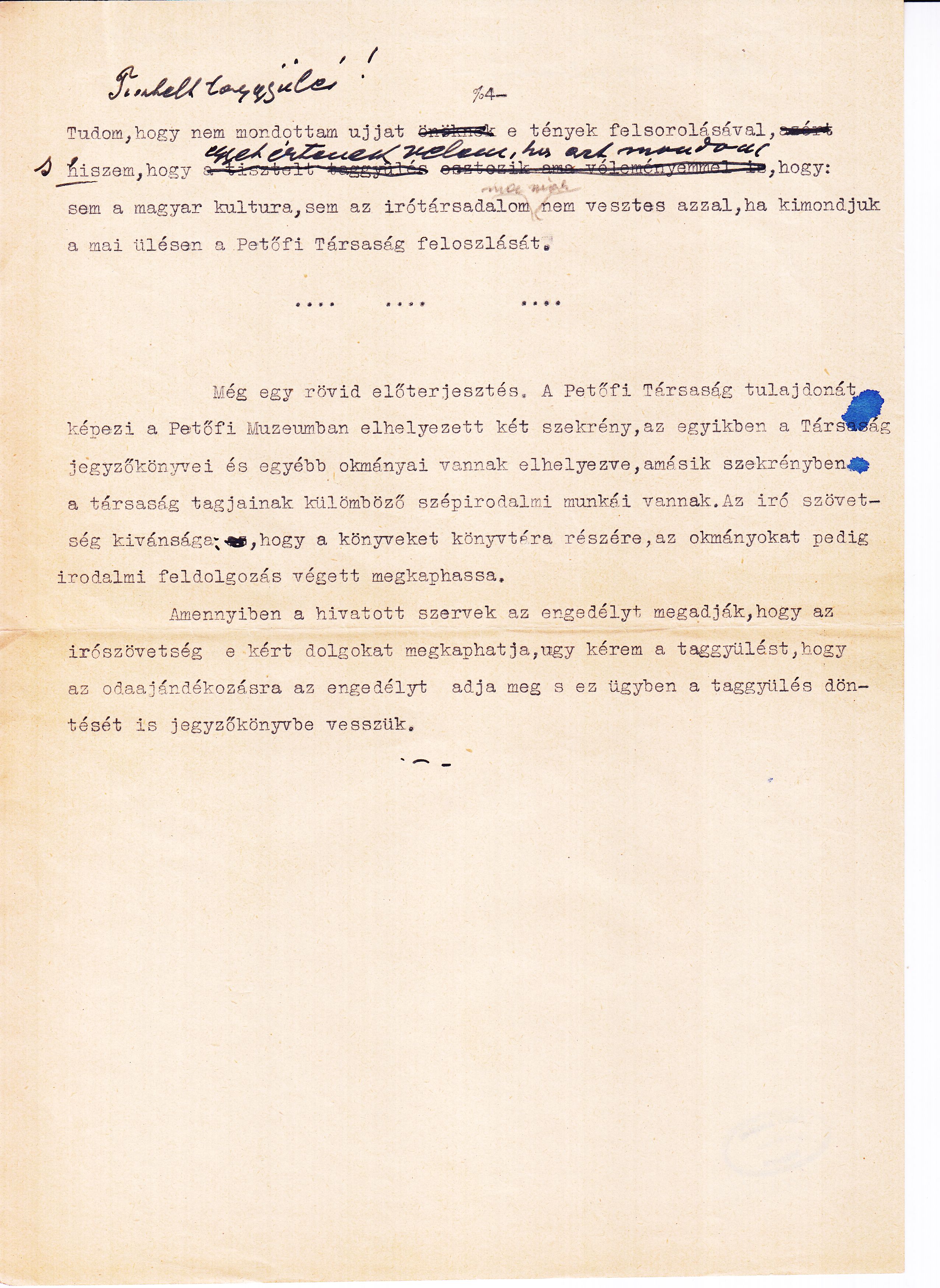 Peterdi Andor, főtitkár beszéde, melyben, két esztendei szünet után a taggyűlés elé terjeszti a Petőfi Társaság feloszlatását, Budapest, 1952. május 11. (PIM Kézirattár)