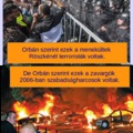 Orbán, ha a röszkei zavargók terroristák, akkor a 2006-os csőcselék mi volt?!