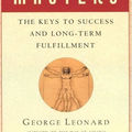 George Leonard: Mastery