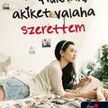 Jenny Han - A ​fiúknak, akiket valaha szerettem (A fiúknak, akiket valaha szerettem 1.)