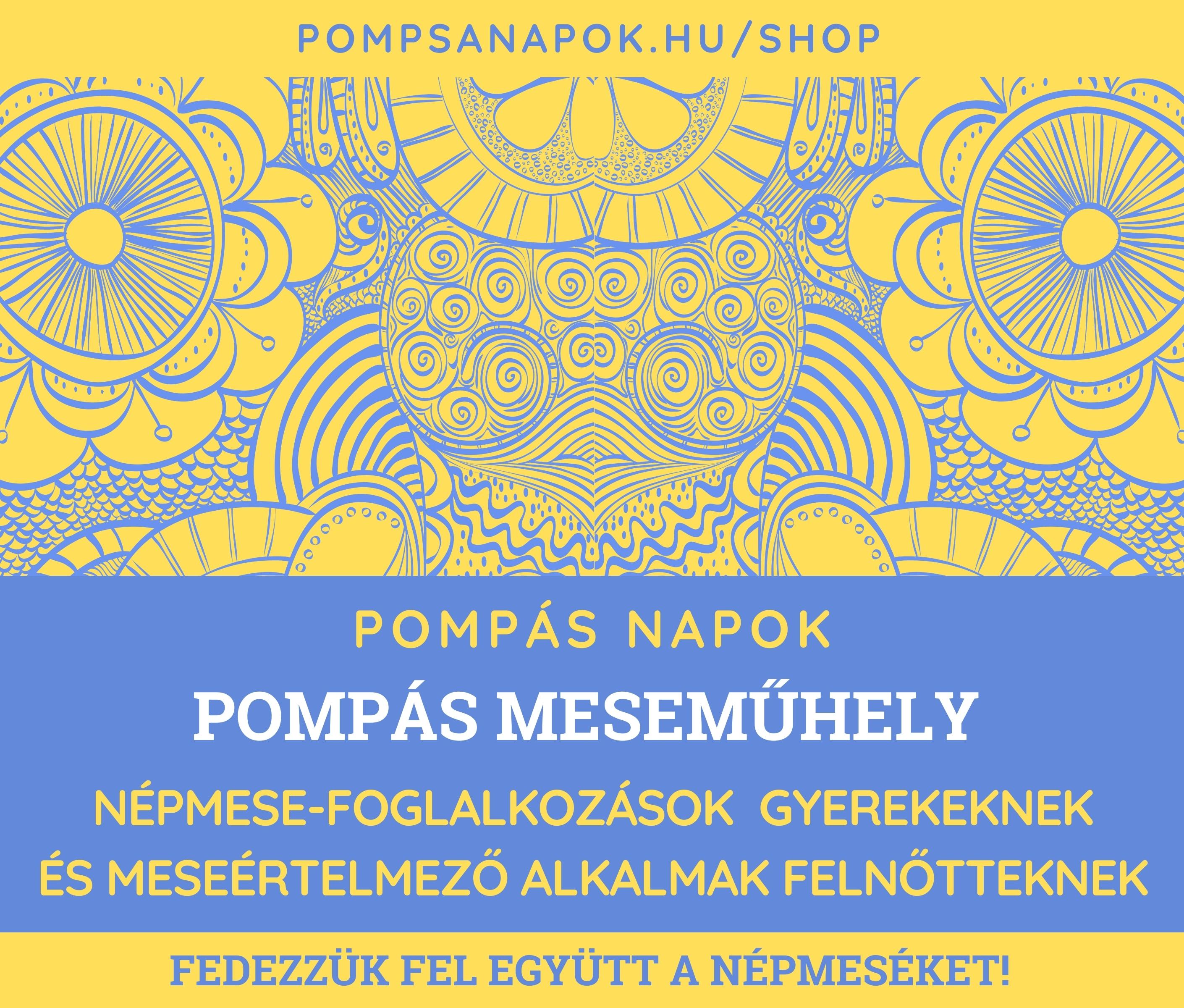 pompas_napok_online_mesemuhely_1.jpg
