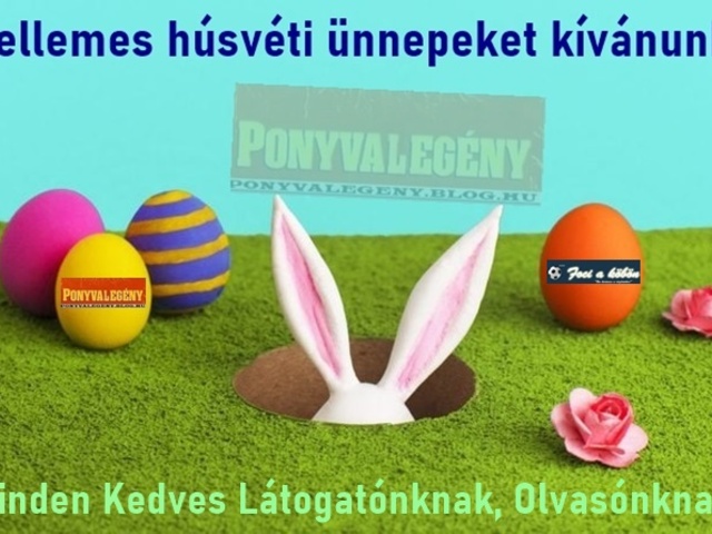 Kedves Olvasó, kellemes húsvéti ünnepeket kívánunk!