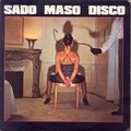 Must - Sado Maso Disco (Epic/CBS, 1978)