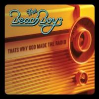 Beach Boys_Thats why god made the radio.jpg