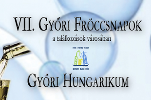 Programajánló-Fröccsnapok Győrben