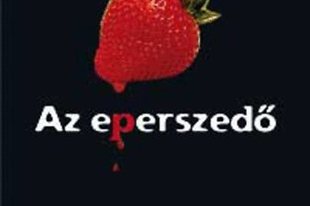 Monika Feth - Az eperszedő