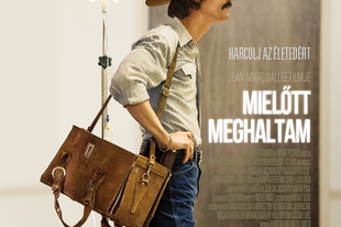 Mielőtt meghaltam – Dallas Buyers Club – 2013