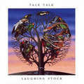 Talk Talk - Laughing Stock [1991]