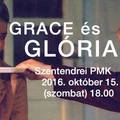 Grace és Gloria – Színpadi játék két felvonásban