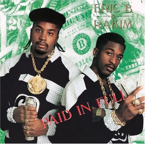 eric-b-rakim-paid-in-full-1987.jpg