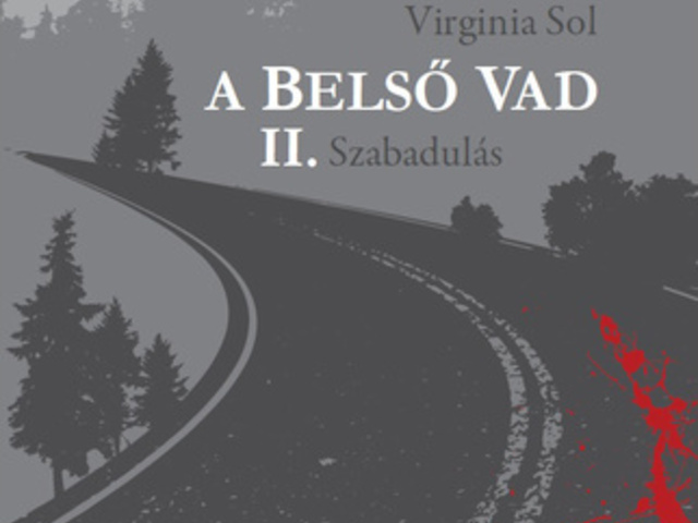 Virginia Sol: Szabadulás (A belső vad 2.)