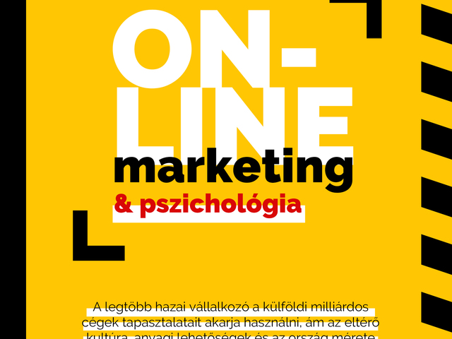 Dajka Gábor: Online ​marketing & pszichológia