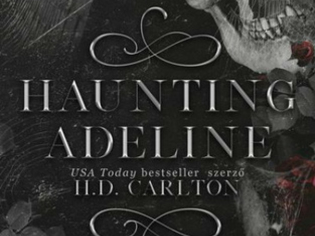 H. D. Carlton: Haunting Adeline – Kísérteni Adeline-t