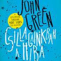 John Green – Csillagainkban a hiba