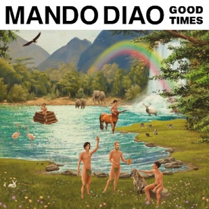106022-mando-diao-is-set-to-release-new-album-good-times-on-may-12-1167339_2.jpg
