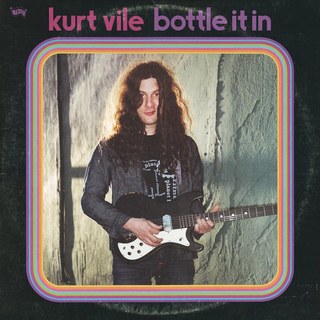 kurt_vile_bottle_it_in.jpg