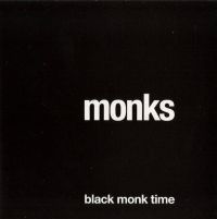 01_the_monks_black_monk_time_2006_retail_cd-front.jpg