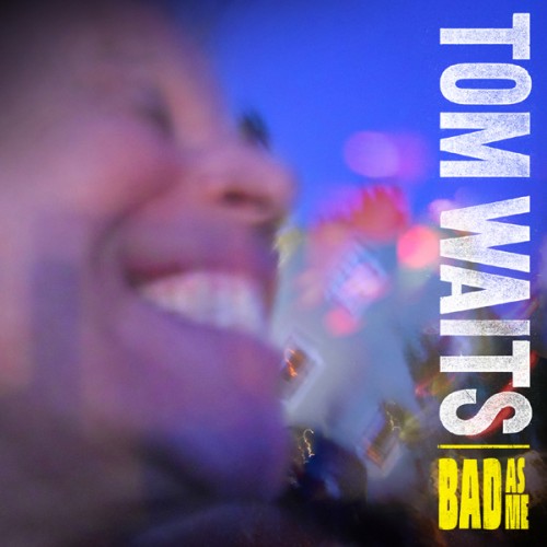 tomwaits-bad-album-big.jpg
