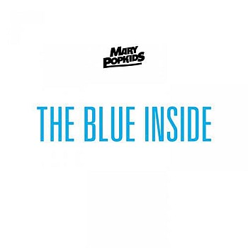 Mary_Popkids_The_Blue_Inside_Front.jpg