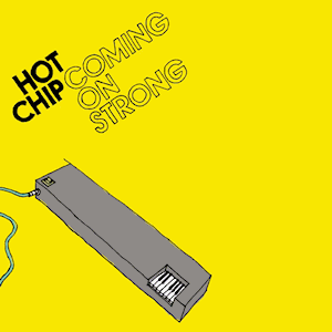hot_chip_coming_on_strong.png