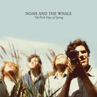 noah_and_the_whale_the_first_days_of_spring_front.jpg