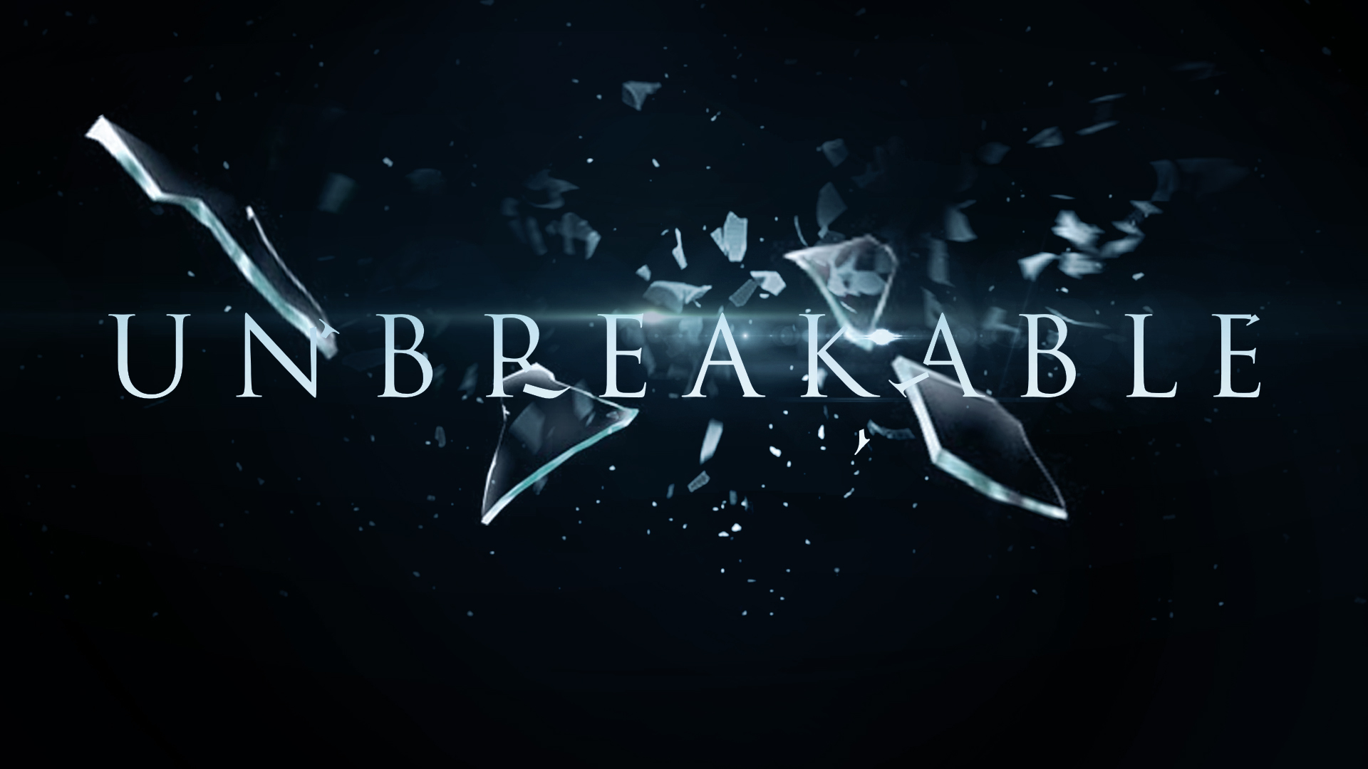 unbreakable_01.jpg