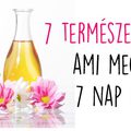 7 természetes olaj, ami megújít 7 nap alatt