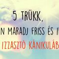 5 trükk, hogyan maradj friss és illatos az ízzasztó kánikulában